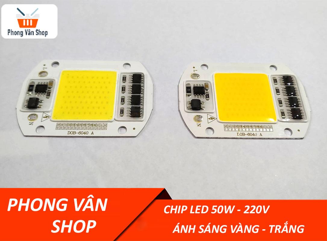 Chip led 50w - 220v - Ánh sáng Vàng - Trắng