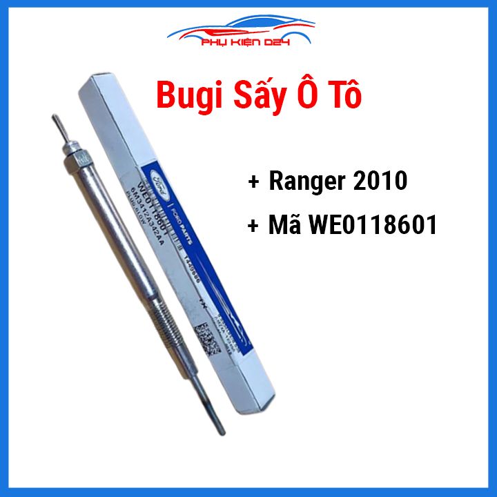 Bugi sấy ô tô cho xe ranger 2010 mã we0118601