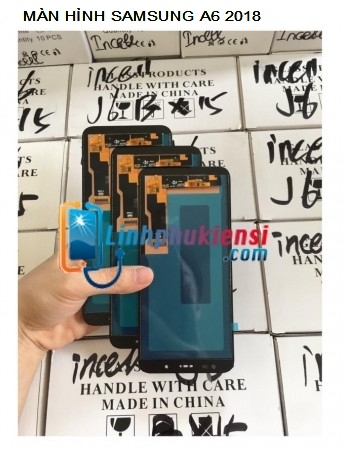 MÀN HÌNH SAMSUNG A6 2018 INCELL