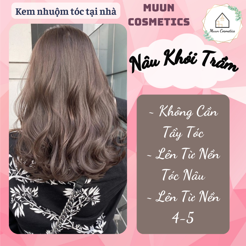 Thuốc Nhuộm Tóc Nâu Khói Trầm (Tặng Kèm Oxy Trợ Nhuộm và Chụp Tóc, Bao Tay)