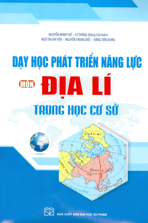 Dạy học phát triển năng lực môn địa lí trung học cơ sở
