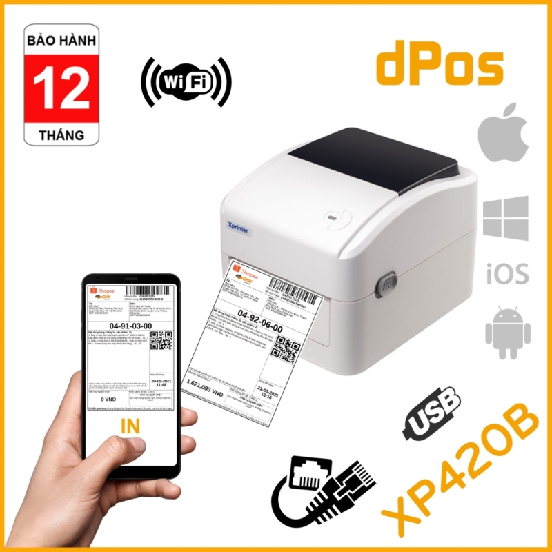 Máy in dPos Xprinter XP420B in đơn hàng tem vận chuyển từ điện thoại Iphone Android và Macbook Windowns không dây qua LAN Wifi