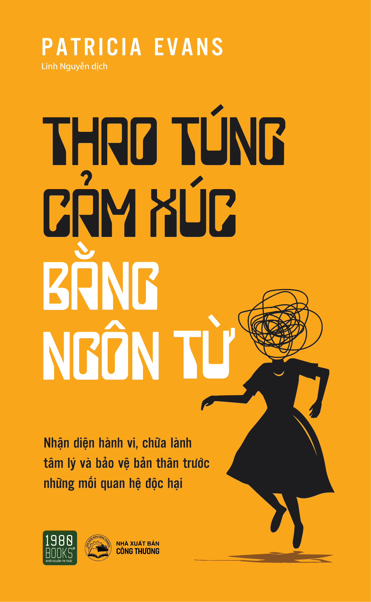 Sách - thao túng cảm xúc bằng ngôn từ