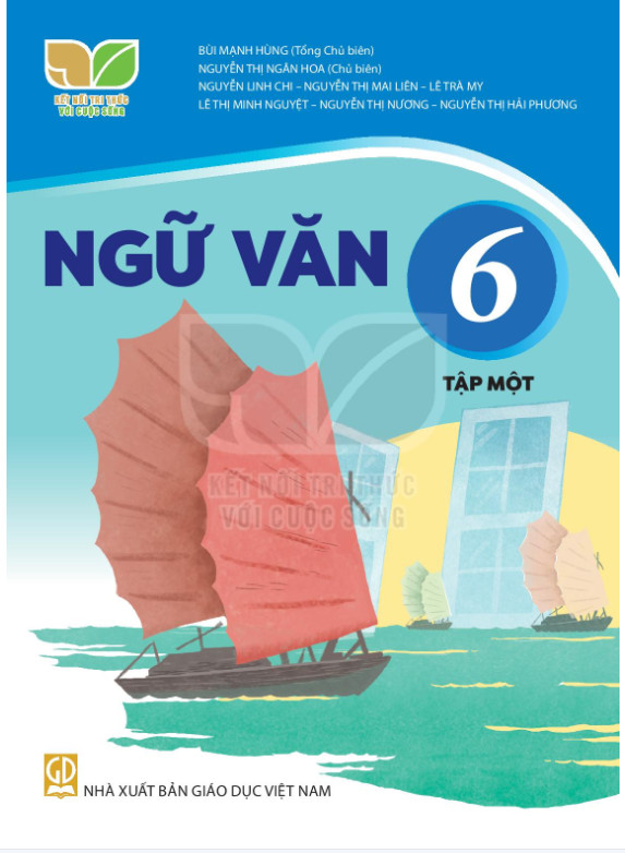 Ngữ Văn Lớp 6 tập 1 - Ket noi tri thuc voi cuoc song