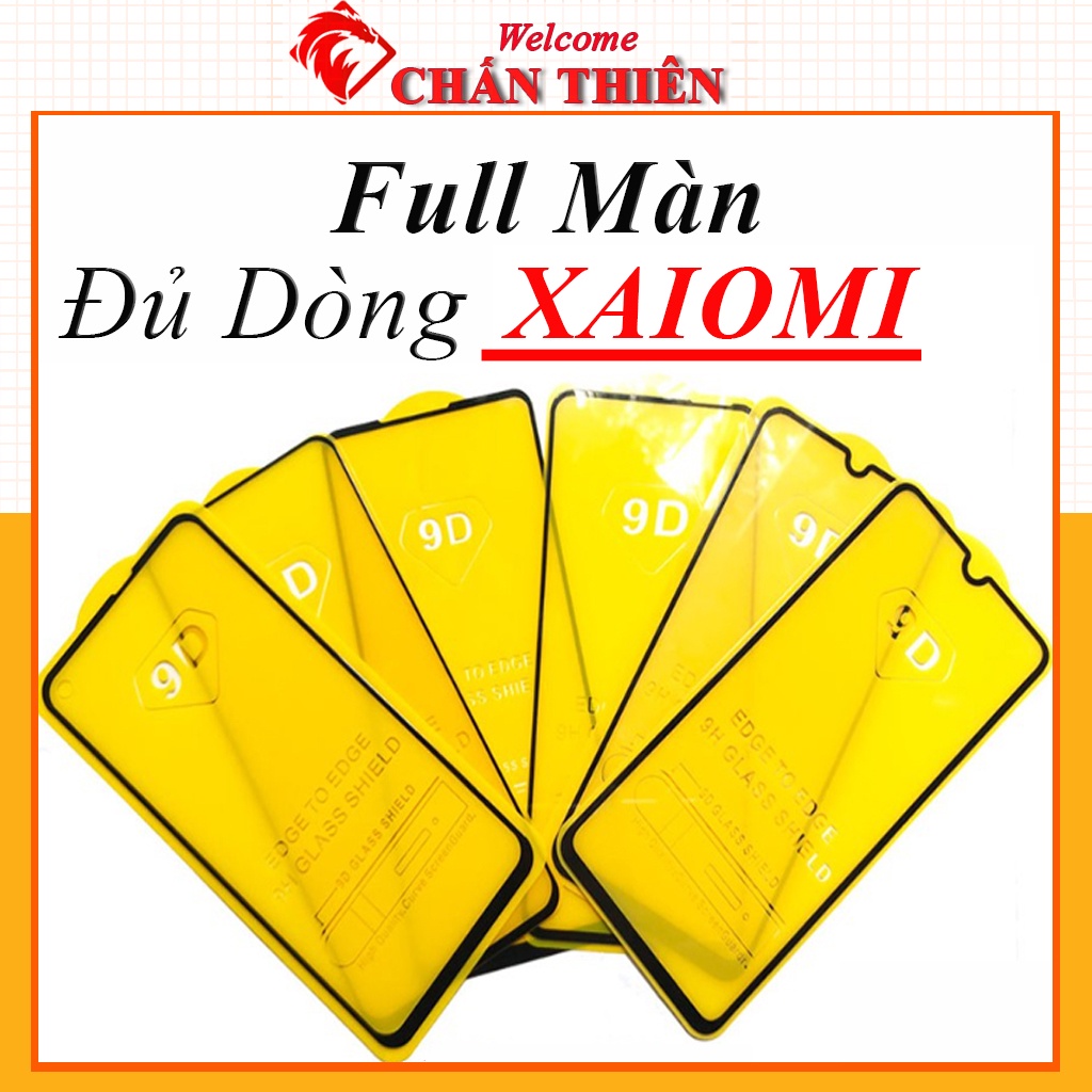 Kính cường lực xiaomi redmi note 11 pro k30 pro note 10 pro k30 ultra k60 pro k40 gaming k50 gaming k20 mi 10t 9t 8 lite 10a 10c a1 f3 f4 zom + gt m3 c40 7 pro cc9 11s 9 pro 9s 8 pro 8a 9t 5g poco x2 x3 pro y3 nfc 10t 11t 12t pro full màn tổng hợp 9d