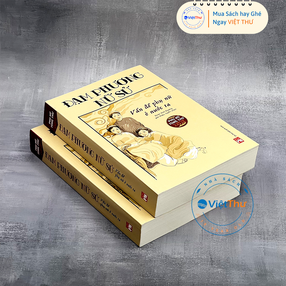 Sách - Đạm Phương Nữ Sử - Vấn Đề Phụ Nữ Ở Nước Ta(PN)