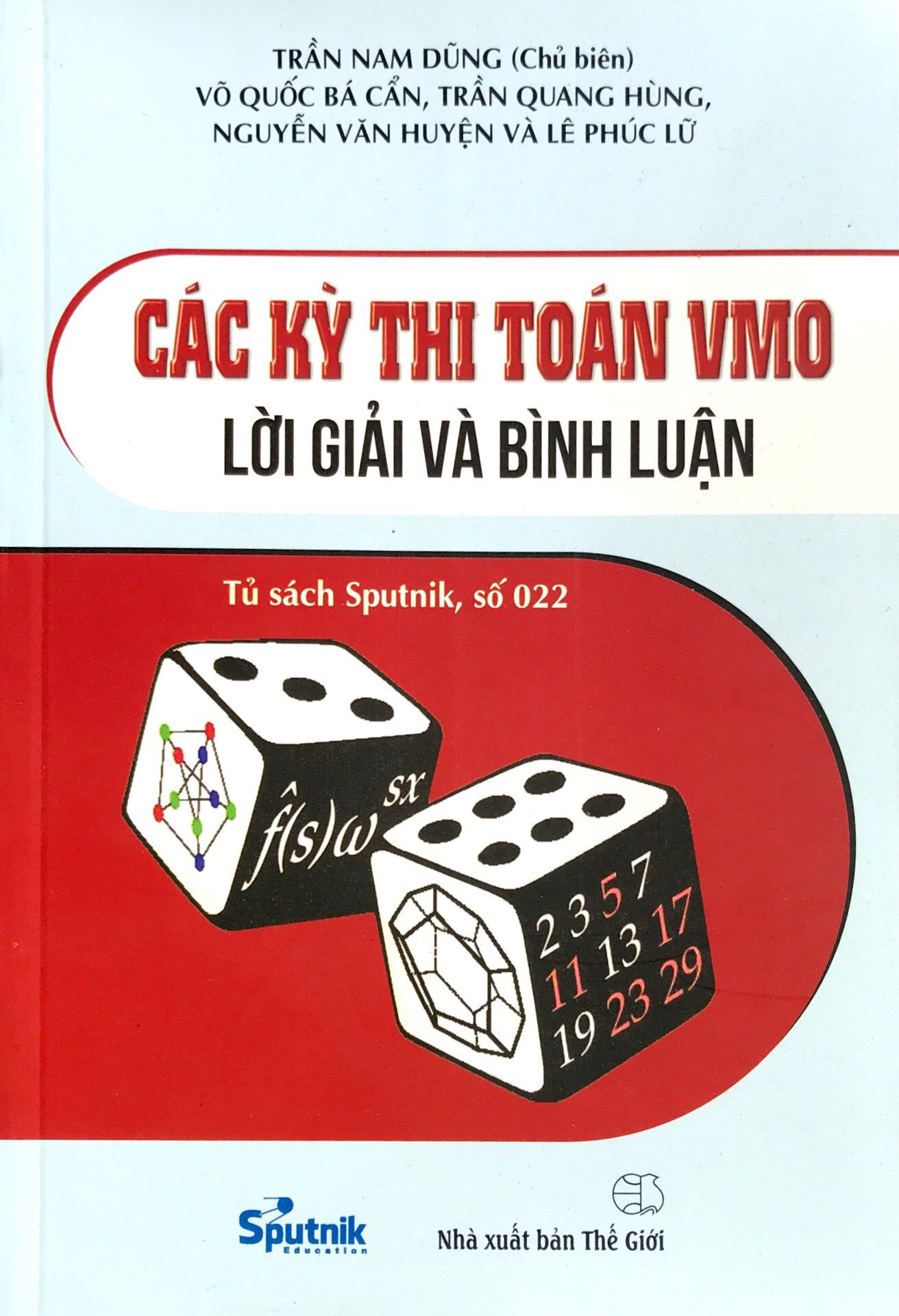 Fahasa - Các Kỳ Thi Toán Vmo - Lời Giải Và Bình Luận