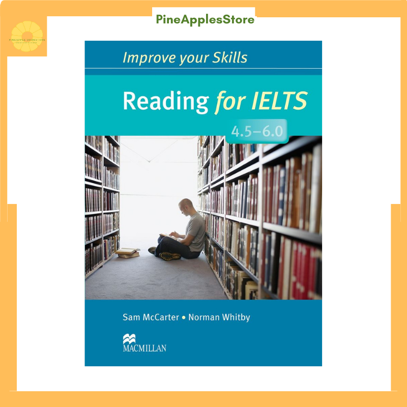 Sách Improve Your Skills Reading for IELTS 4.5-6 Student with Answer Key