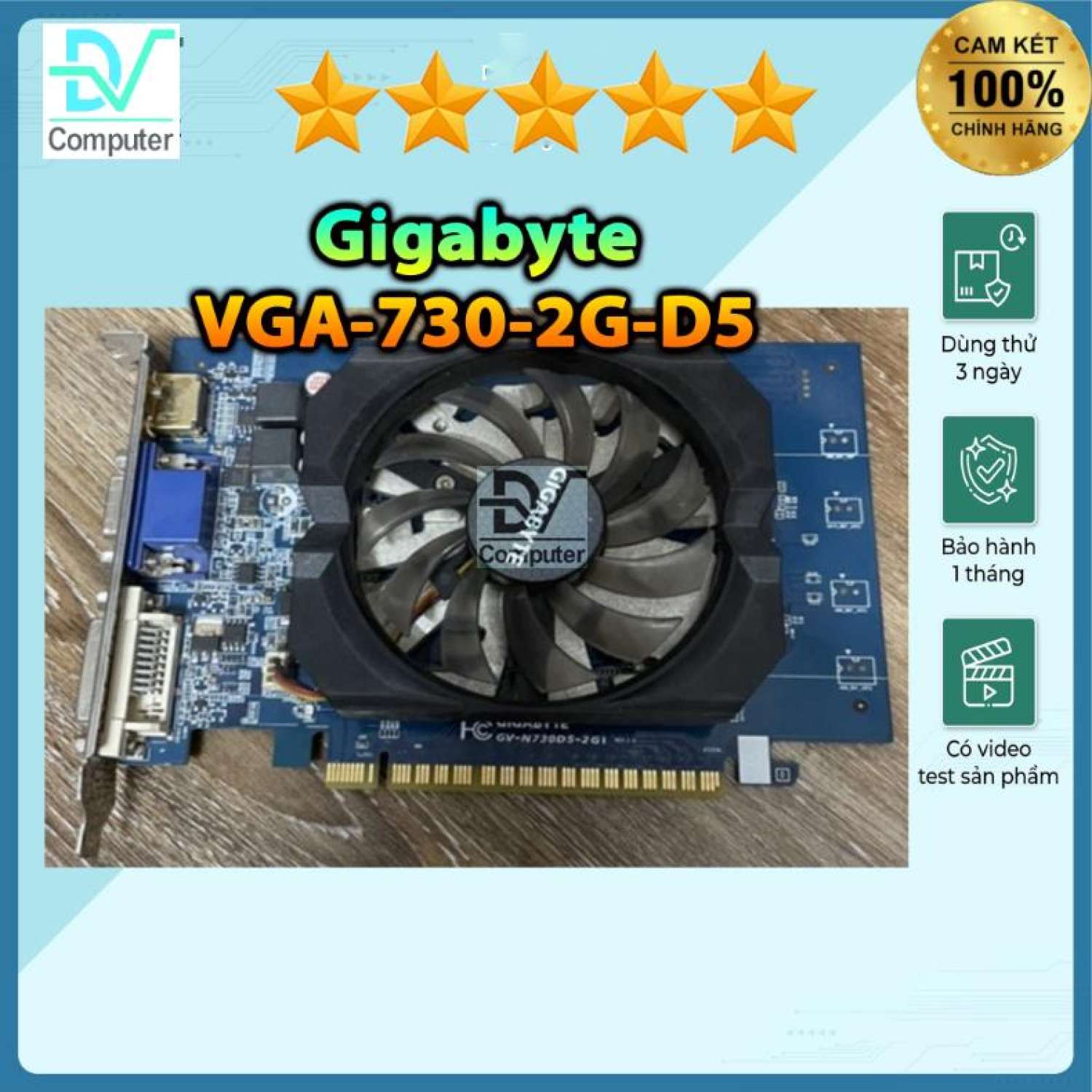 GT 730 Gigabyte -2G-D5 Đã Qua Test 3DMAX (BH 1 tháng)