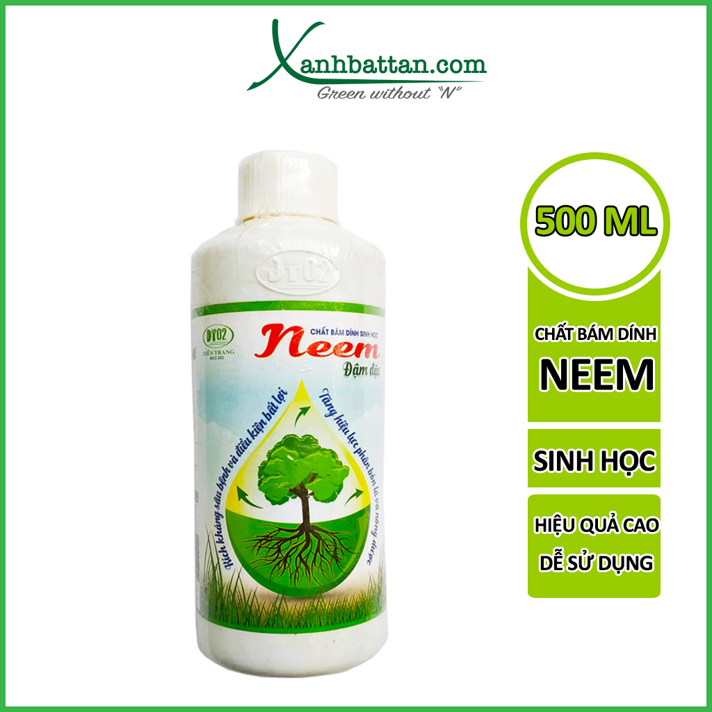 Chất Bám Dính Sinh Học Neem Tăng Hoạt Lực Bám Dính Và Diệt Bọ Trĩ - Nhện Đỏ Chai 500 ML