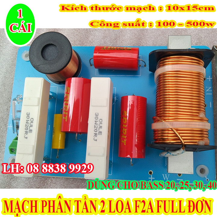 MẠCH PHÂN TẦN 2 LOA F2A FULL ĐƠN - DÙNG CHO 1 BASS 1 TREBLE - GIÁ 1 MẠCH