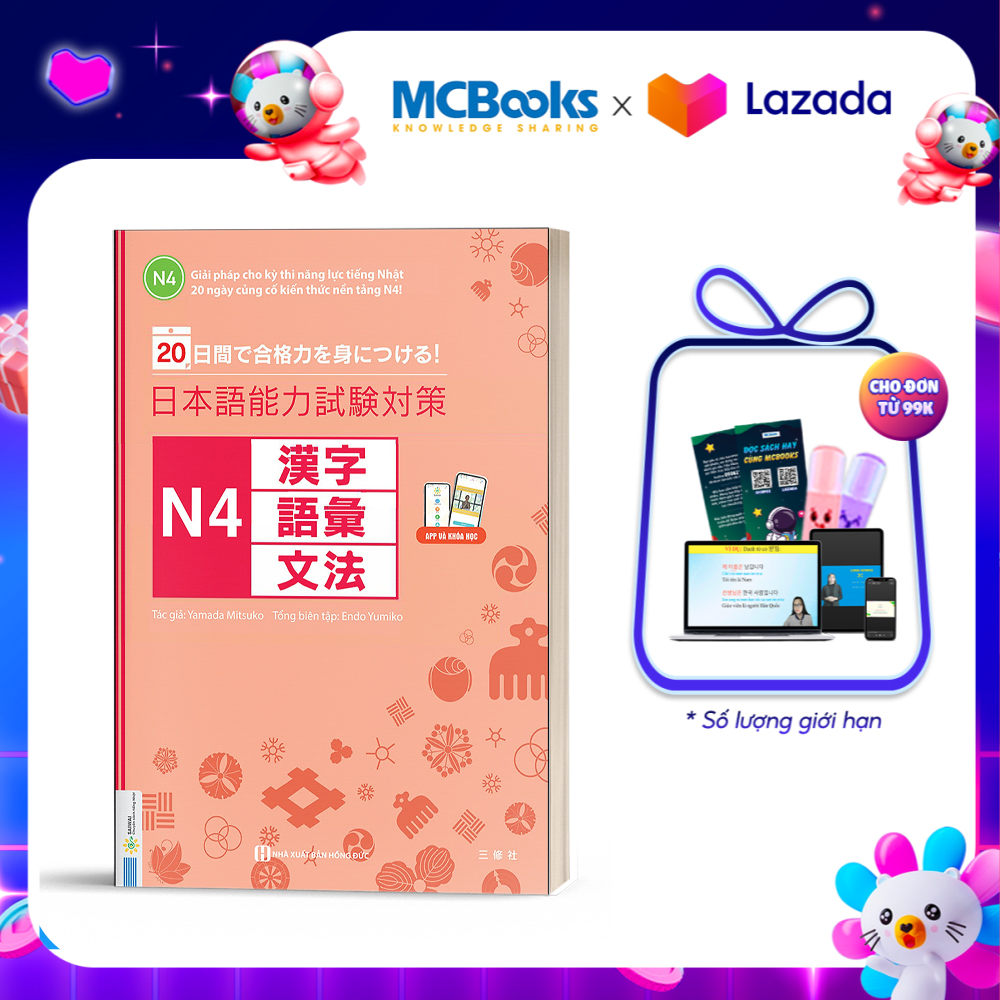 Giải Pháp Cho Kỳ Thi Năng Lực Tiếng Nhật - 20 Ngày Củng Cố Kiến Thức Nền Tảng N4
