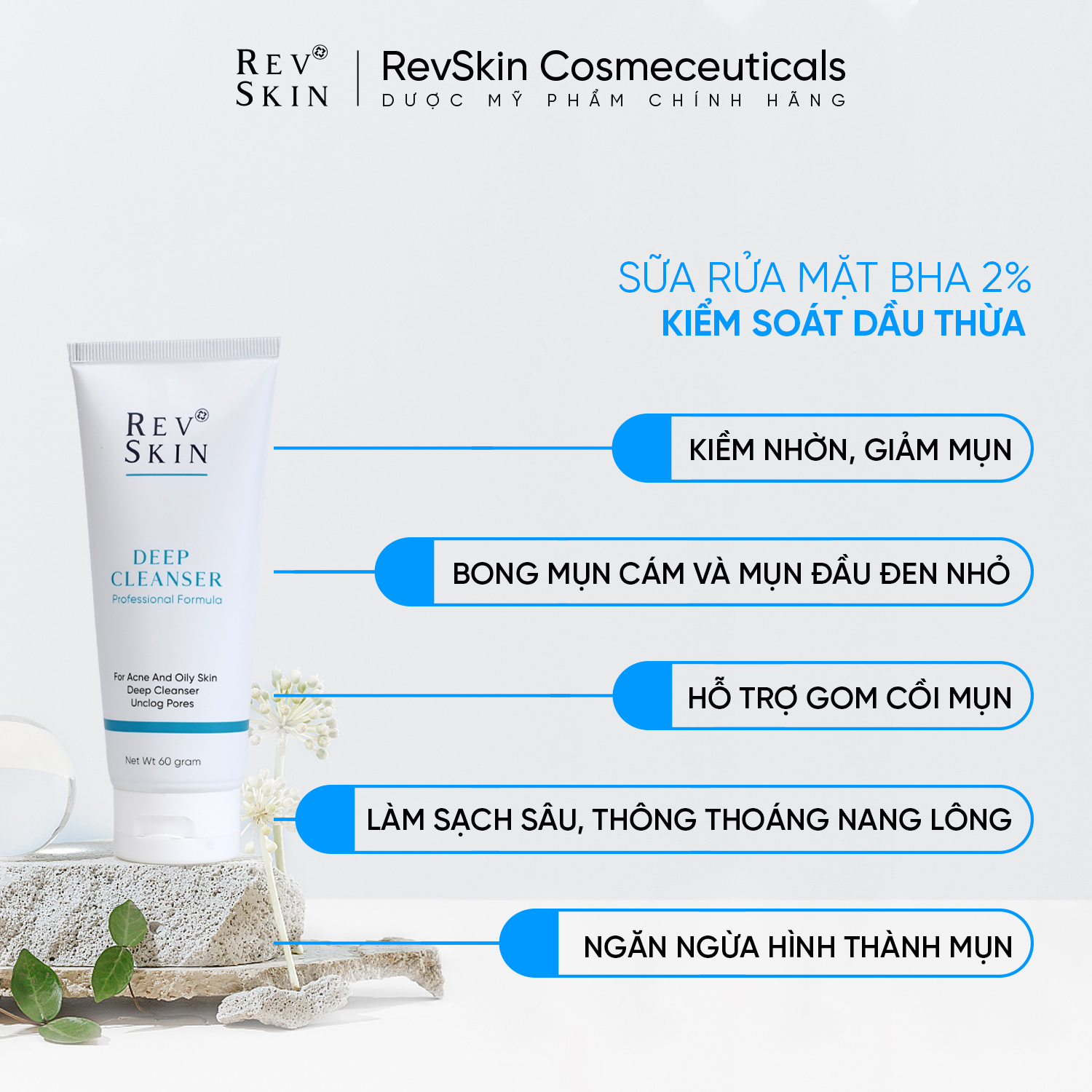 Sữa Rửa Mặt RevSkin Deep Cleanser Cho Da Dầu - Mụn - 60g