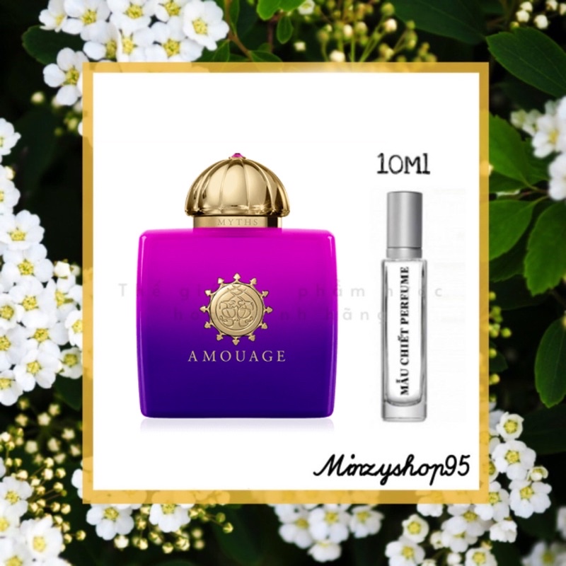 Nước Hoa Nữ Authentic Amouage Myths Woman 10ml/20ml