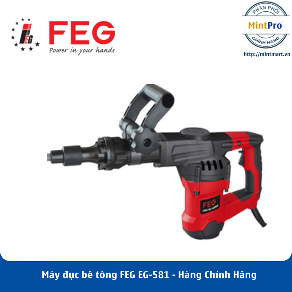 Máy đục bê tông feg eg-581 - hàng chính hãng