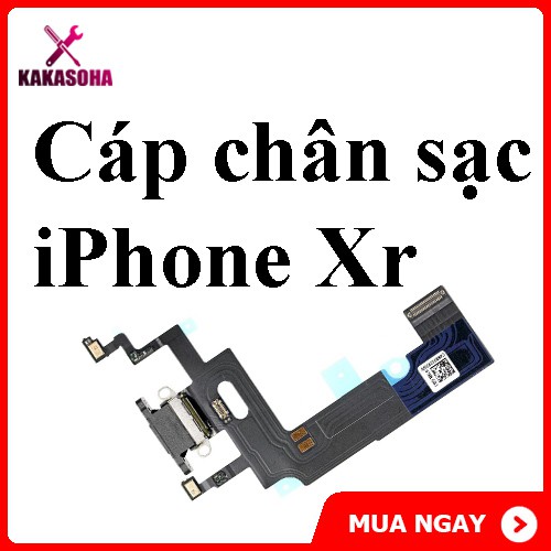 Cụm chân sạc iphone XR, Cáp sạc iphone XR, cáp chân sạc iphone XR, đuôi sạc iphone XR