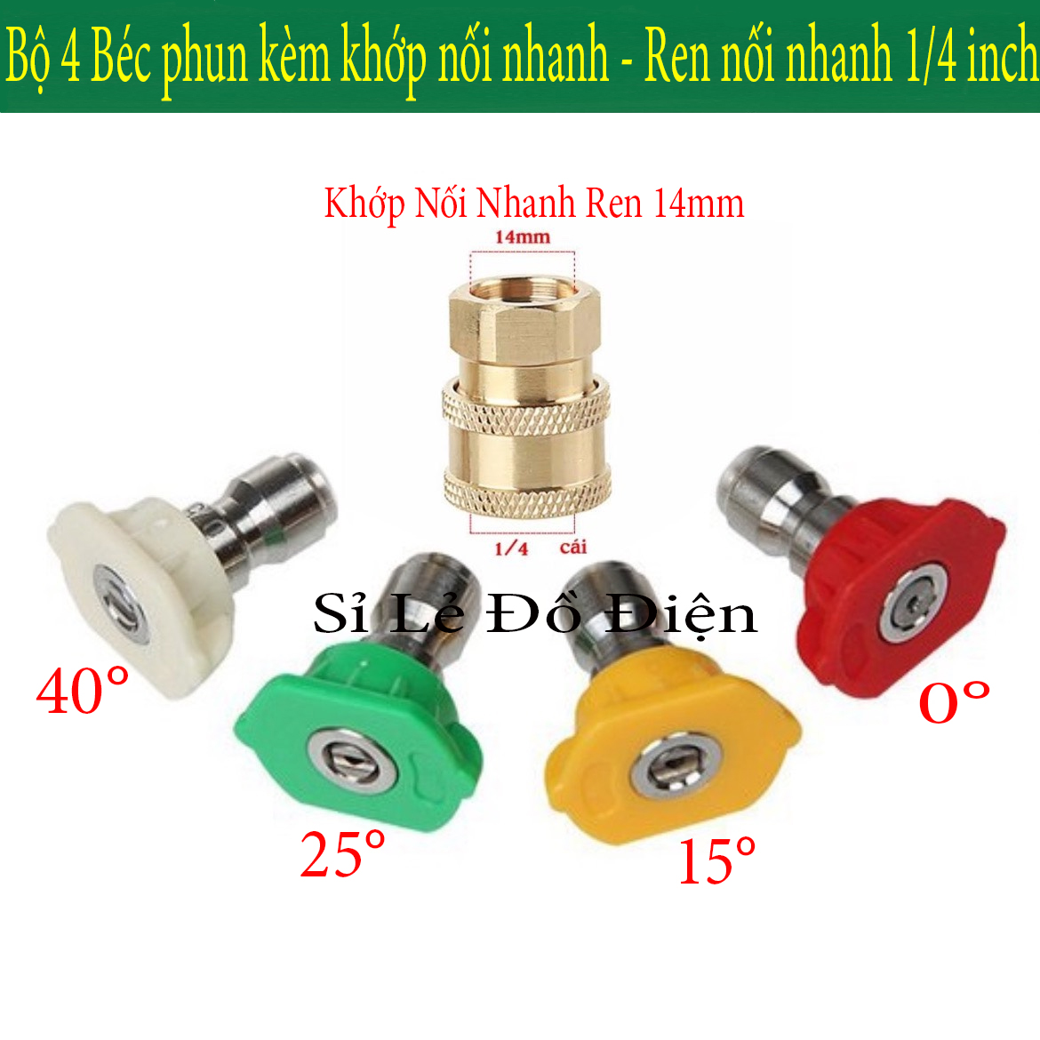 Bộ 4 Béc phun kèm khớp nối nhanh - Đầu béc gắn súng xịt rửa của máy rửa xe áp lực cao - Ren nối nhanh 1/4 inch