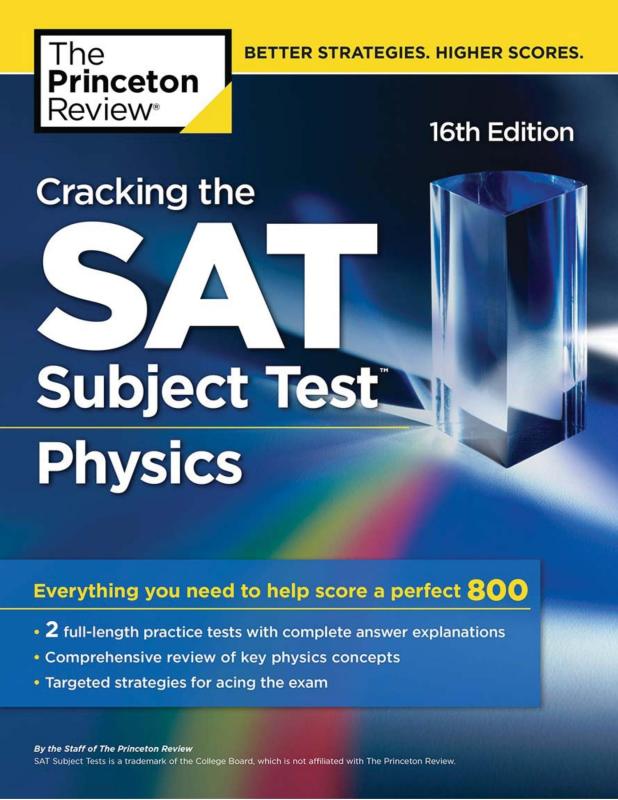 Cracking the SAT Subject Test in Physics, 16th Edition