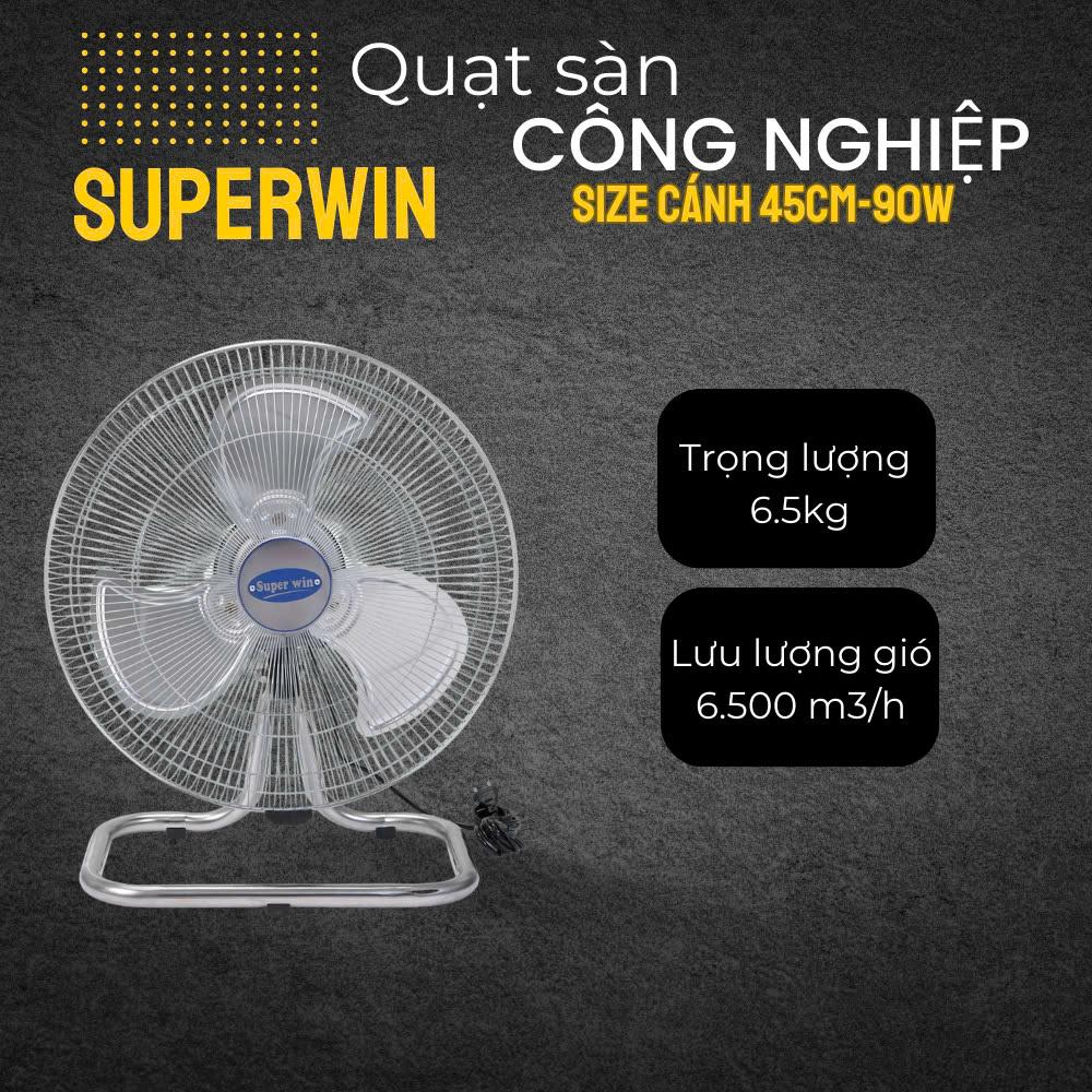 [HCM] QUẠT SÀN SUPERWIN 45CM/ 90W (ĐKÍNH CÁNH 450MM) - 45-QS