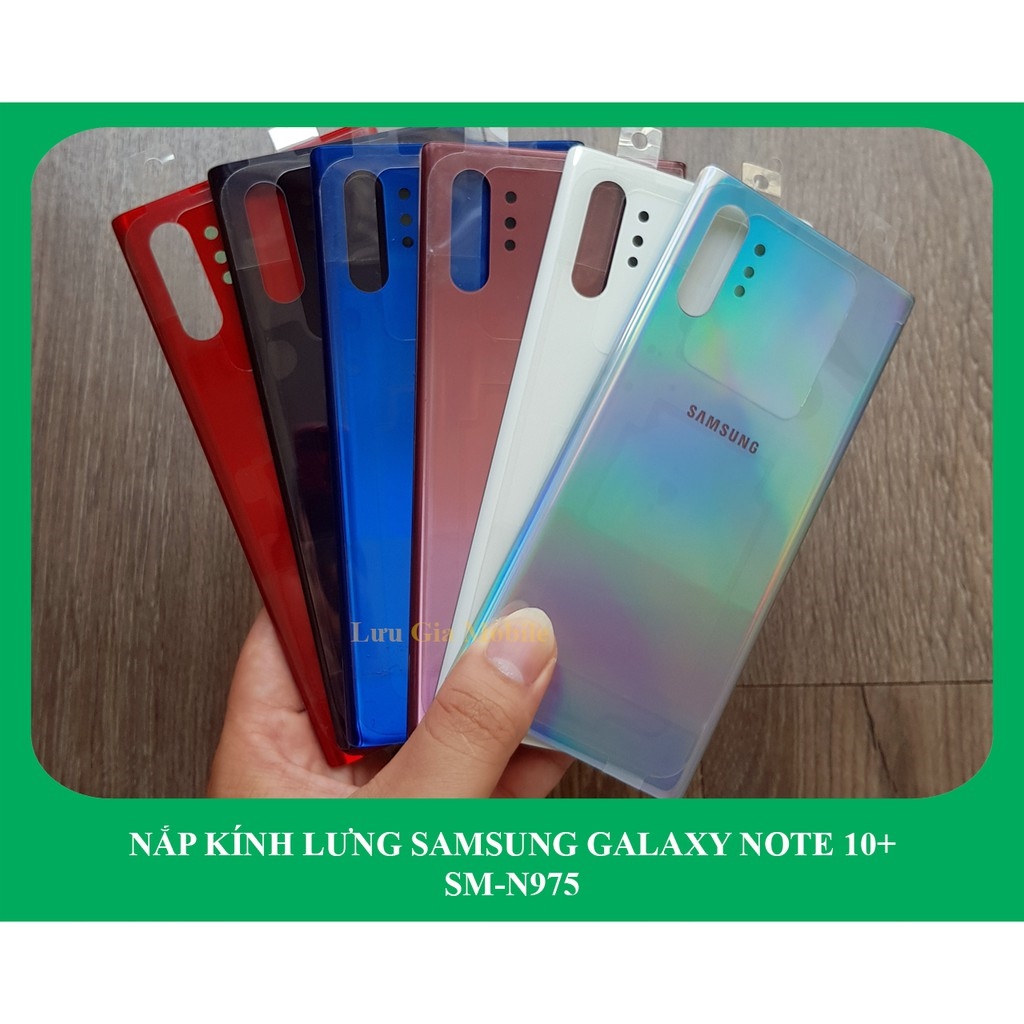 Nắp kinh lưng Samsung Galaxy Note 10 chính hãng Galaxy Note 10 Plus zin