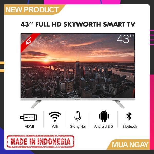 Bảng giá Smart Voice TV Skyworth 43 inch Full HD - Model 43E6 (Android 8.0, Google Assistant, Tìm kiếm giọng nói, Tích hợp DVB-T2, Wifi) - Bảo Hành 2 Năm