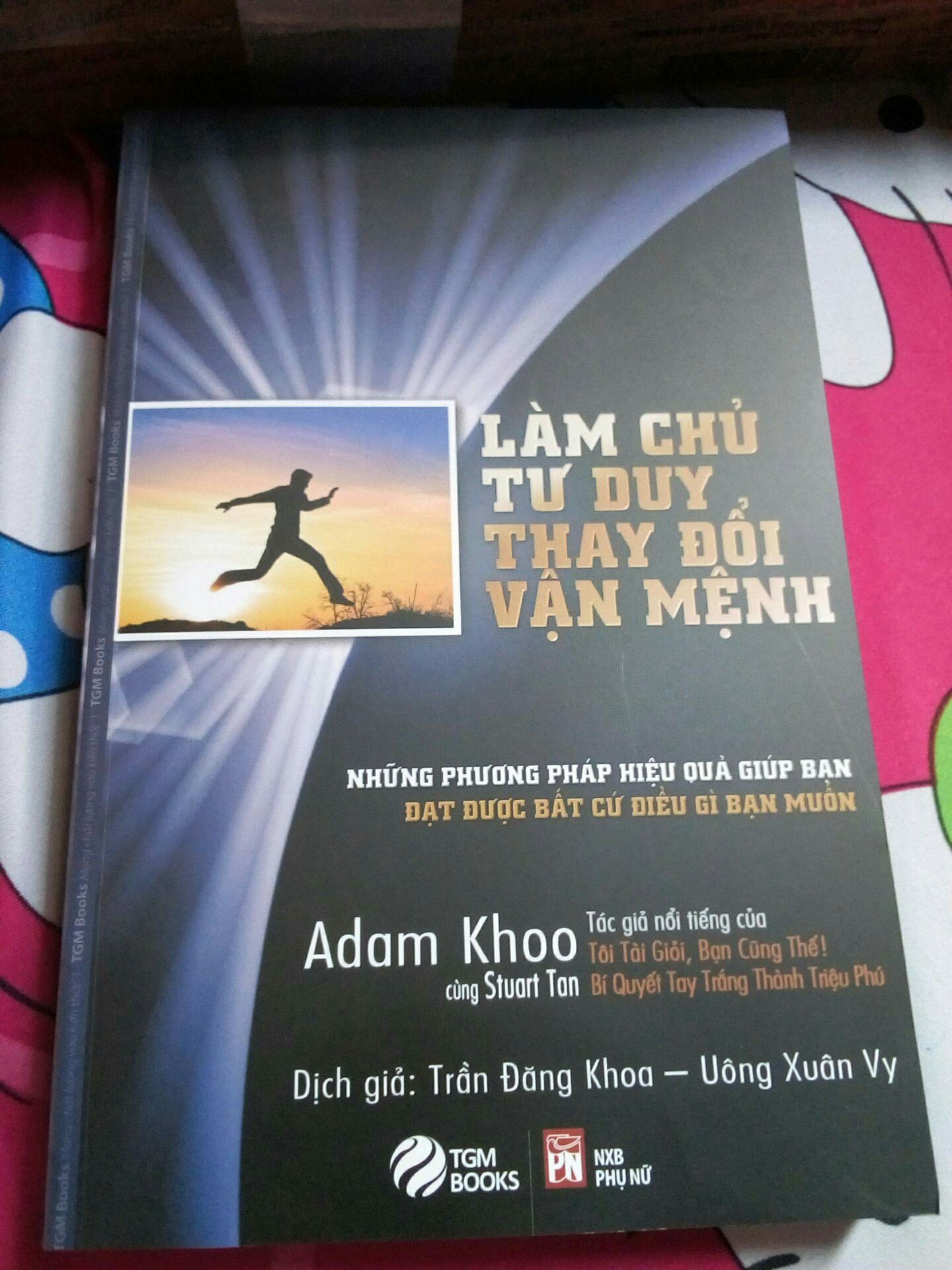 Làm chủ tư duy thay đổi vận mệnh