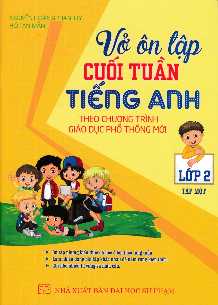 Sách Tham Khảo - Vở Ôn Tập Cuối Tuần Tiếng Anh Lớp 2 - Tập 1 (Theo Chương Trình Giáo Dục Phổ Thông Mới) - Newshop