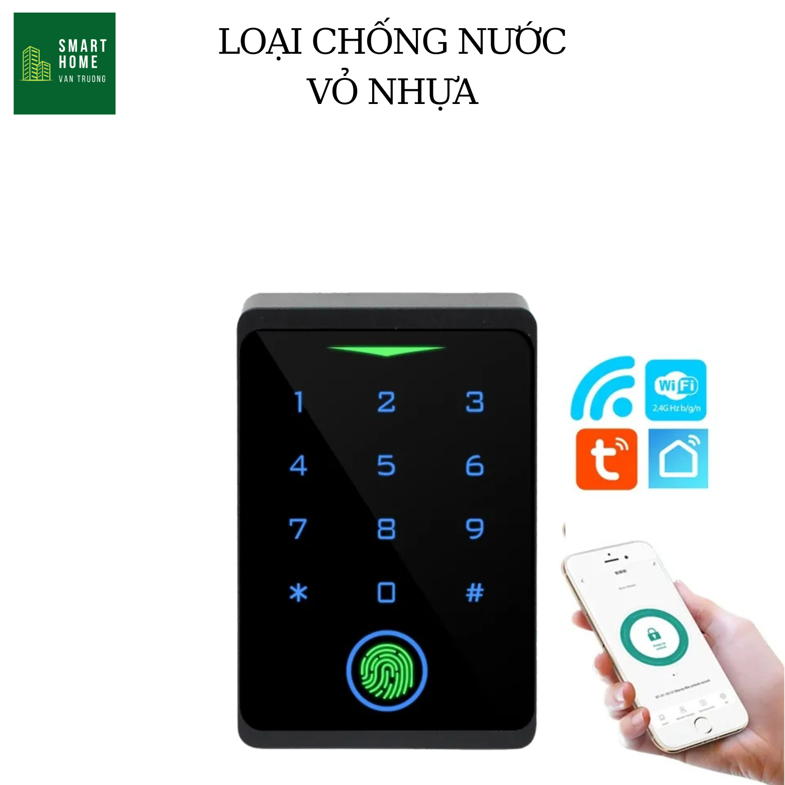 Fingerprint reader Tuya smart WiFi control for door control