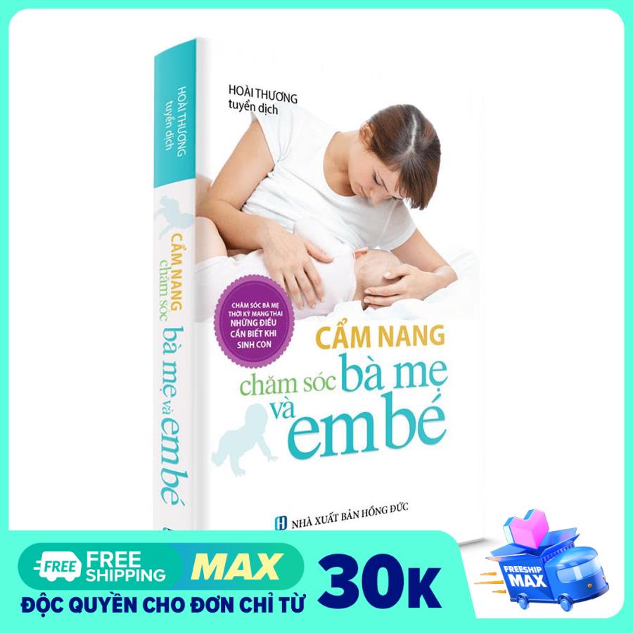 Cẩm nang chăm sóc bà mẹ và em bé