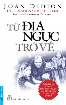 Fahasa - Từ Địa Ngục Trở Về (Tái Bản)