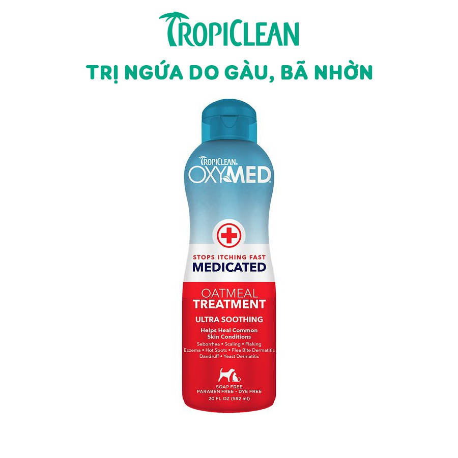 [HCM]Sữa tắm đặc gàu mẩn đỏ ngứa da cho chó mèo Tropiclean OXYMED Oatmeal Shampoo chai 592ml (MADE IN USA)