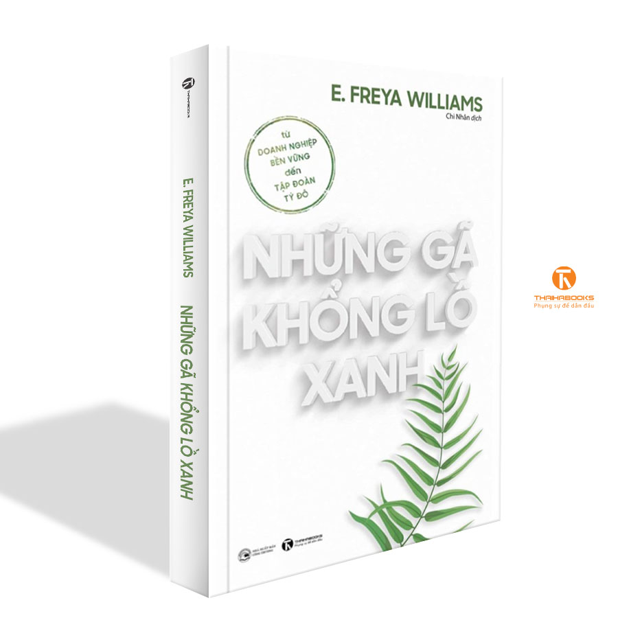 Những gã khổng lồ xanh: Từ doanh nghiệp bền vững đến tập đoàn tỷ đô