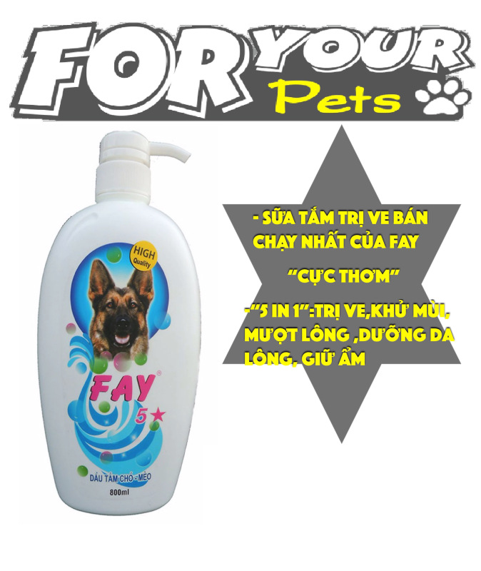 SỮA TẮM TRỊ VE FAY 5*800ML- CỰC THƠM MƯỢT LÔNG - (SỮA TẮM FAY 5 SAO CHÓ MÈO 5 TÍNH NĂNG )