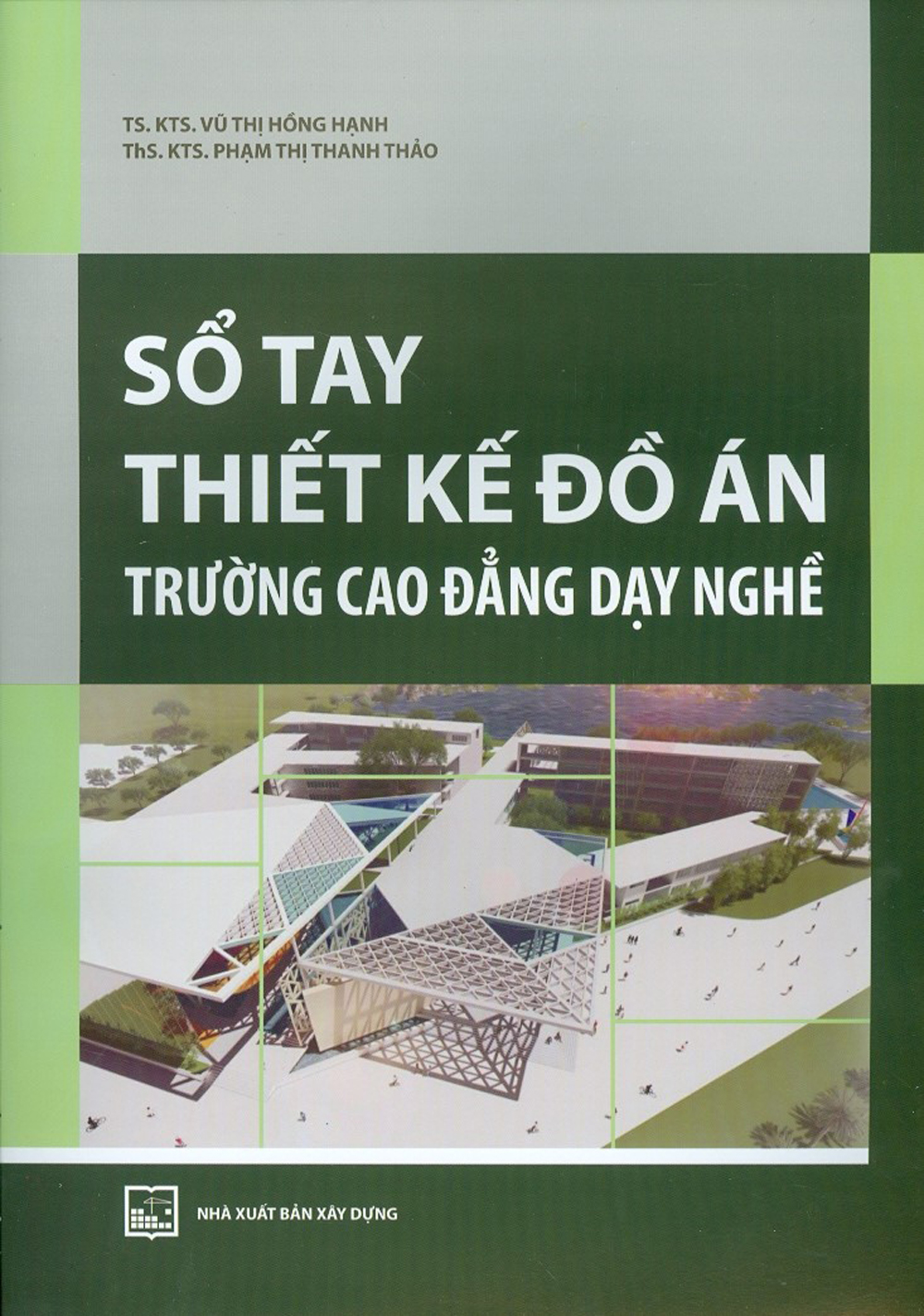 Sổ tay thiết kế đồ án trường cao đẳng dạy nghề
