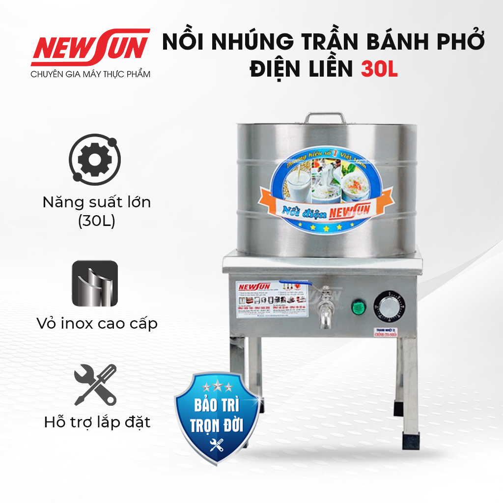 Nồi nhúng trần bánh phở NEWSUN 30L điện liền nồi - Hàng chính hãng