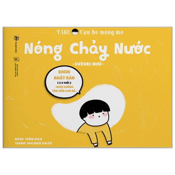 Fahasa - Ehon Taku - Nóng Chảy Nước