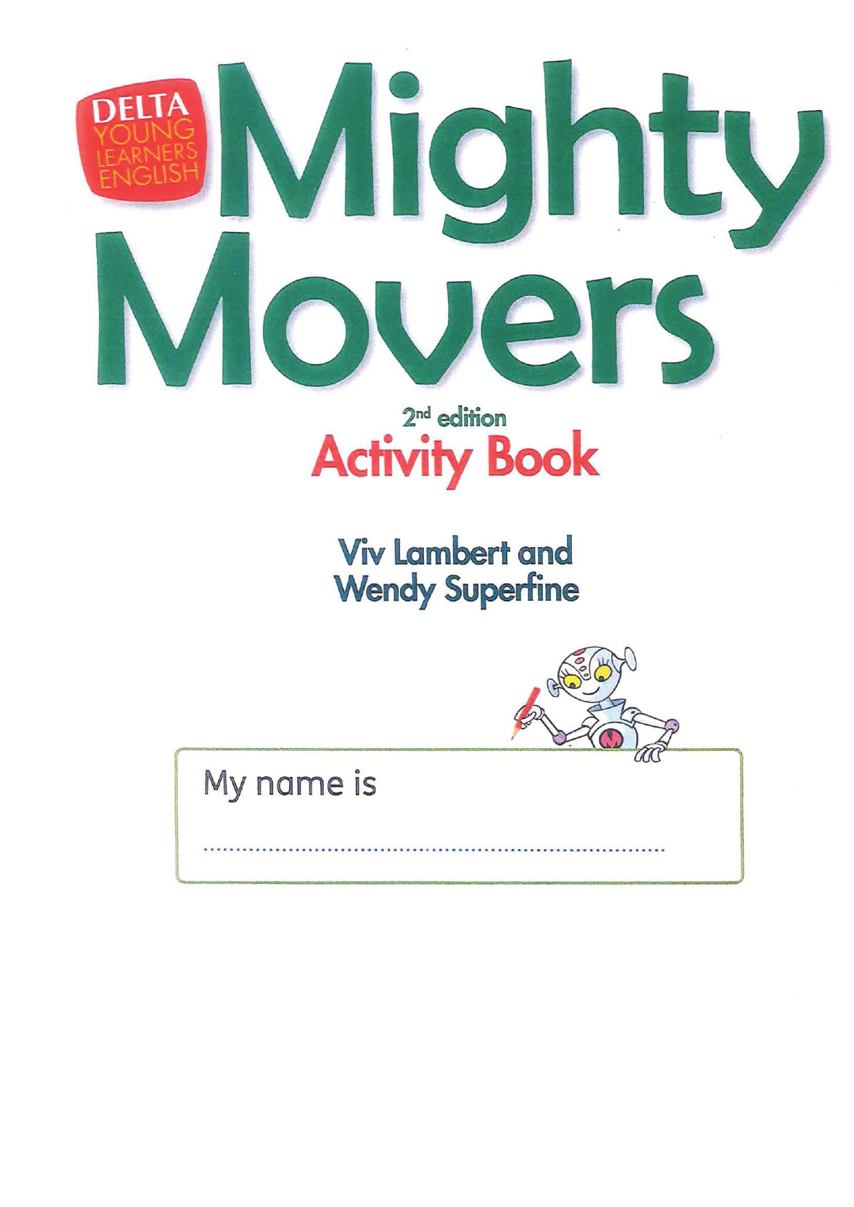 Mighty Movers 2nd edition Activity Book
