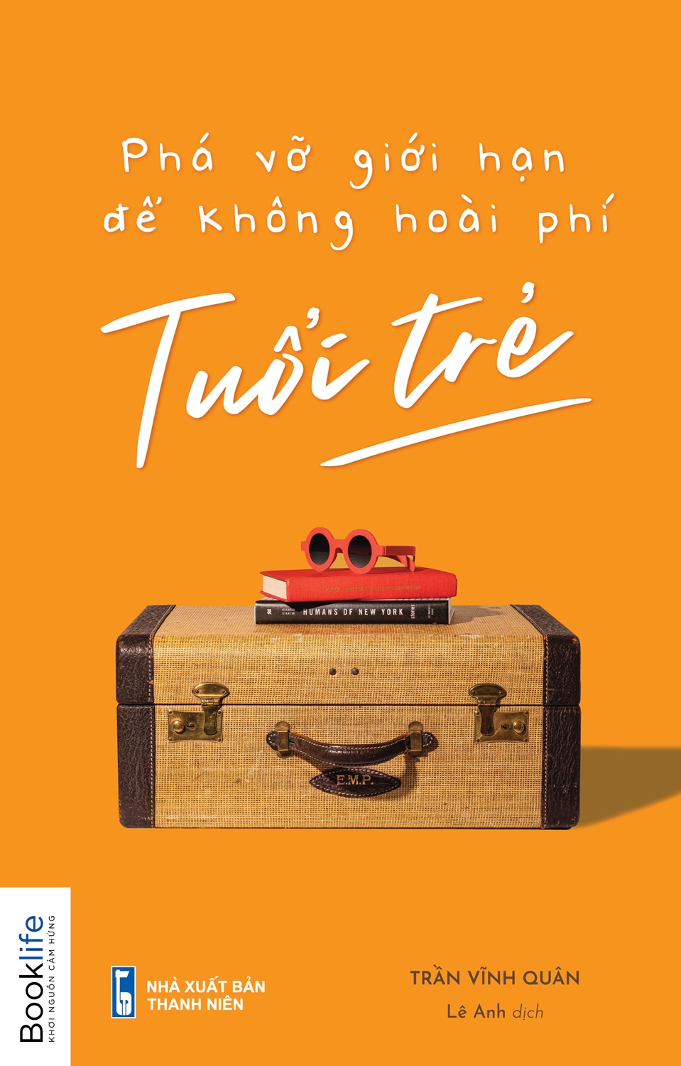 Fahasa - Phá Vỡ Giới Hạn Để Không Hoài Phí Tuổi Trẻ