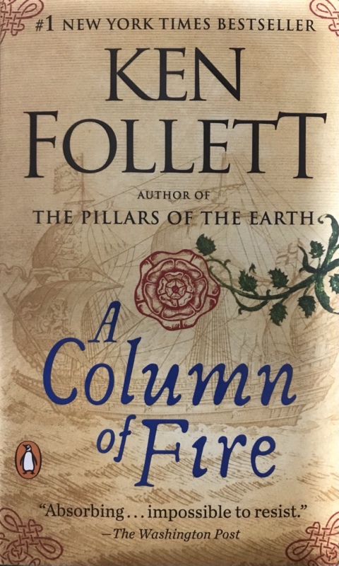 Sách Ngoại Văn - Column Of Fire: Author Of The Pillars Of The Earth - Ken Follett
