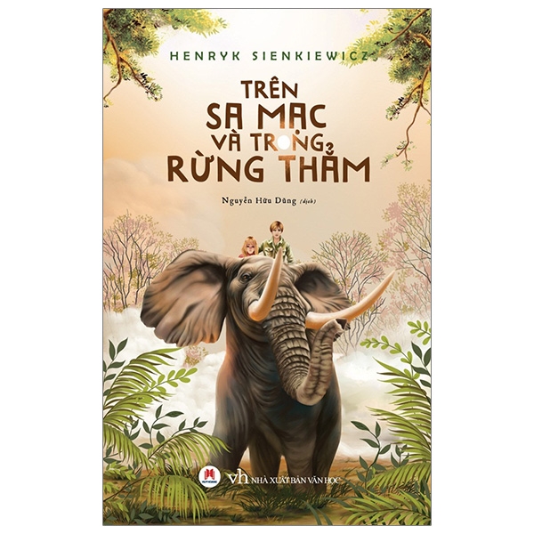 Fahasa - Trên Sa Mạc Và Trong Rừng Thẳm (Tái Bản)