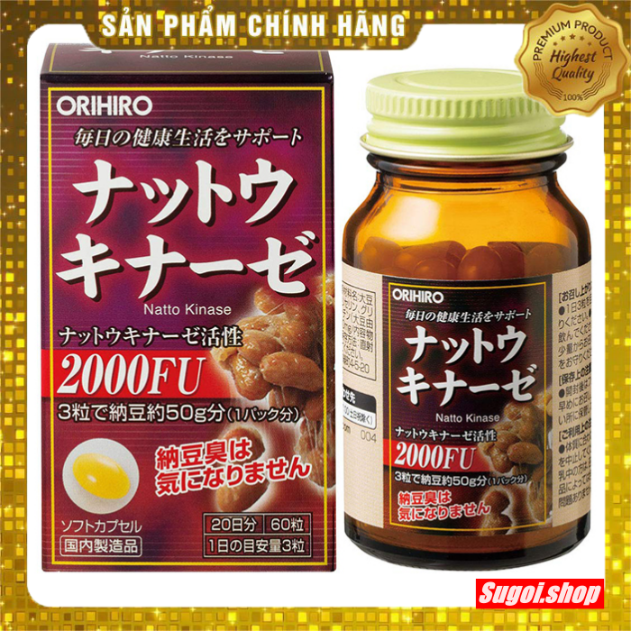 Viên uống chống đột quỵ, tai biến Natto Kinase 2000FU Orihiro Nhật