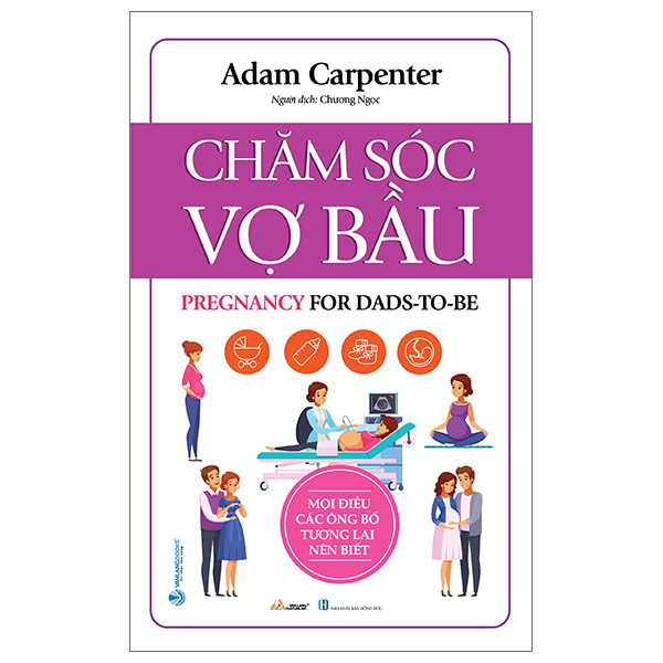 Fahasa - chăm sóc vợ bầu - mọi điều các ông bố tương lai nên biết