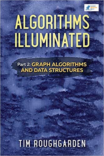 Algorithms Illuminated (Part 1,2,3,4)