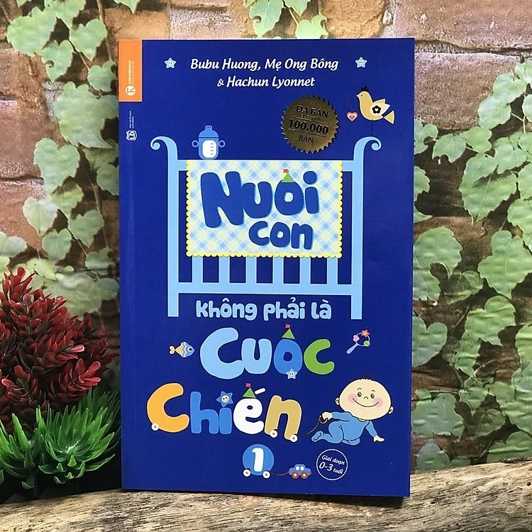 Nuôi Con Không Phải Là Cuộc Chiến