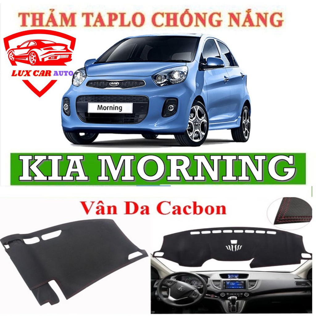 Thảm taplo kia morning 2012-2020 da vân carbon , thảm phủ taplo chống nóng
