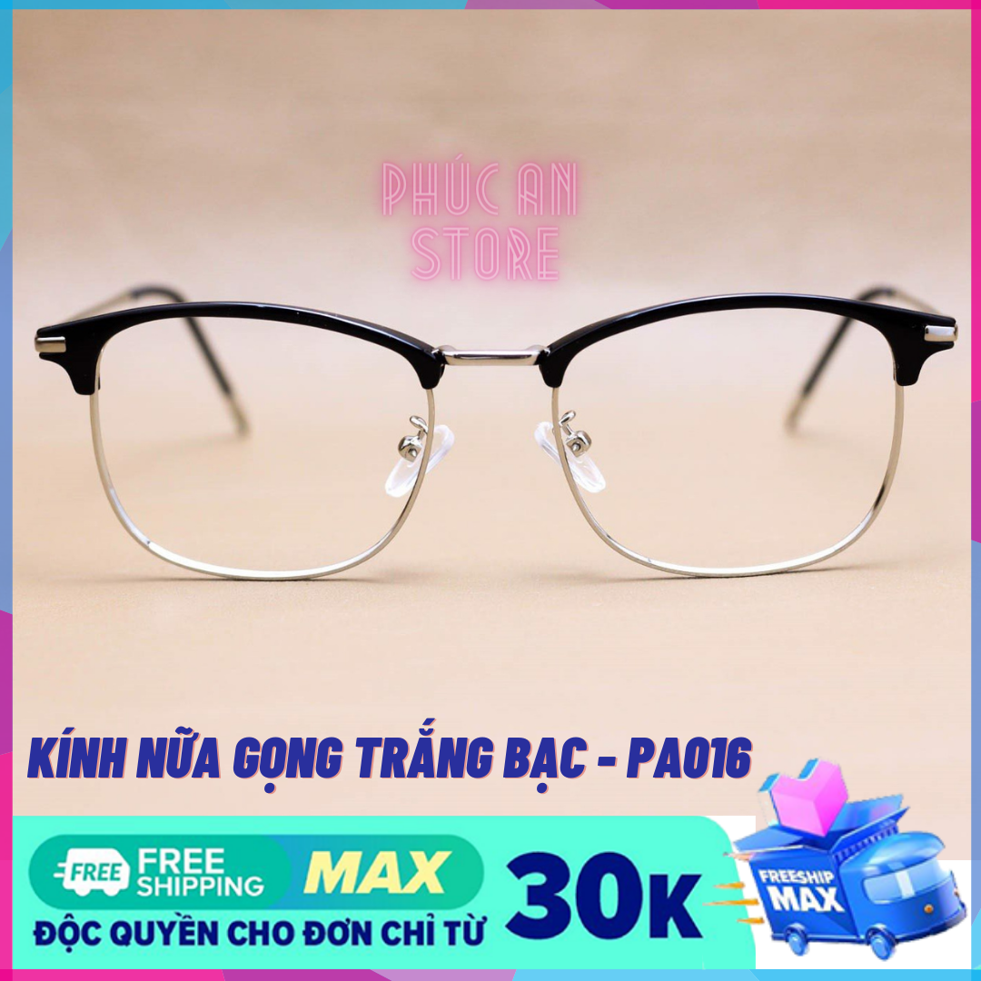 [HCM]Kính Mát Giả Cận Nửa Gọng Cao Cấp - Gọng Kính Kim Loại 2 Màu Vàng Sang Trọng và Trắng Bạc Thời Trang Phong Cách & Tròng Kính Không Độ Chống Trầy Xước. Phúc An Store