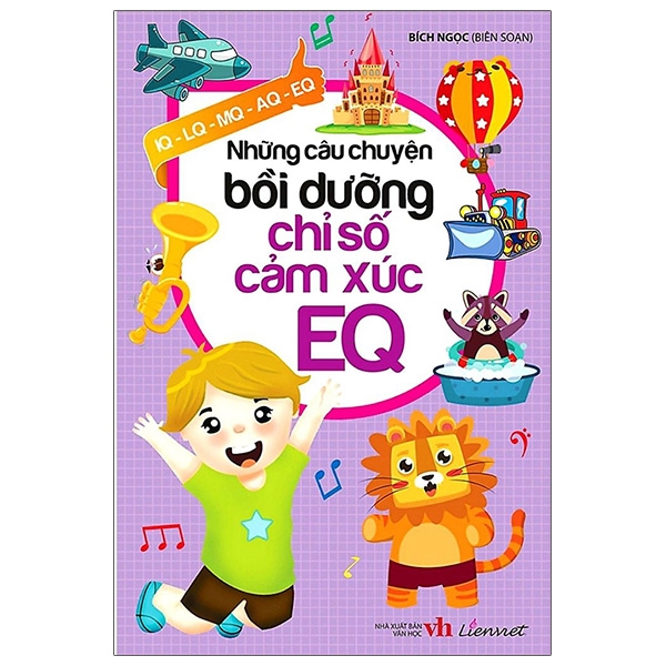 Fahasa - những câu chuyện bồi dưỡng chỉ số cảm xúc eq