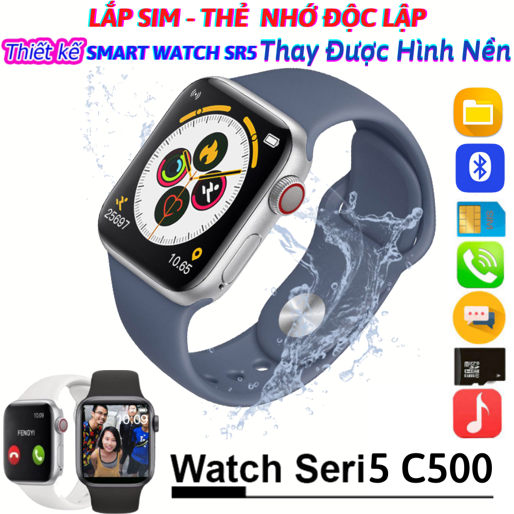 ĐỒNG HỒ THÔNG MINH C500 - SMART WATCH SERIES 5 C500 - Lắp Sim Nghe Gọi Nhắn Tin Độc Lập, Tiếng Việt 100%, Thay Được Hình Nền, Thay Được Dây Đeo, Giao Diện Tổ Ong , Lắp Được Thẻ Nhớ Nghe Nhạc, Kết Nối Bluetooth