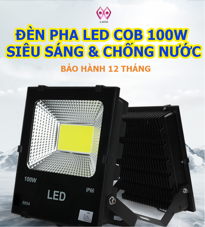 ĐÈN PHA LED COB 100W CAO CẤP IP66 BẢO HÀNH 12 THÁNG  ( Ánh sáng trắng)