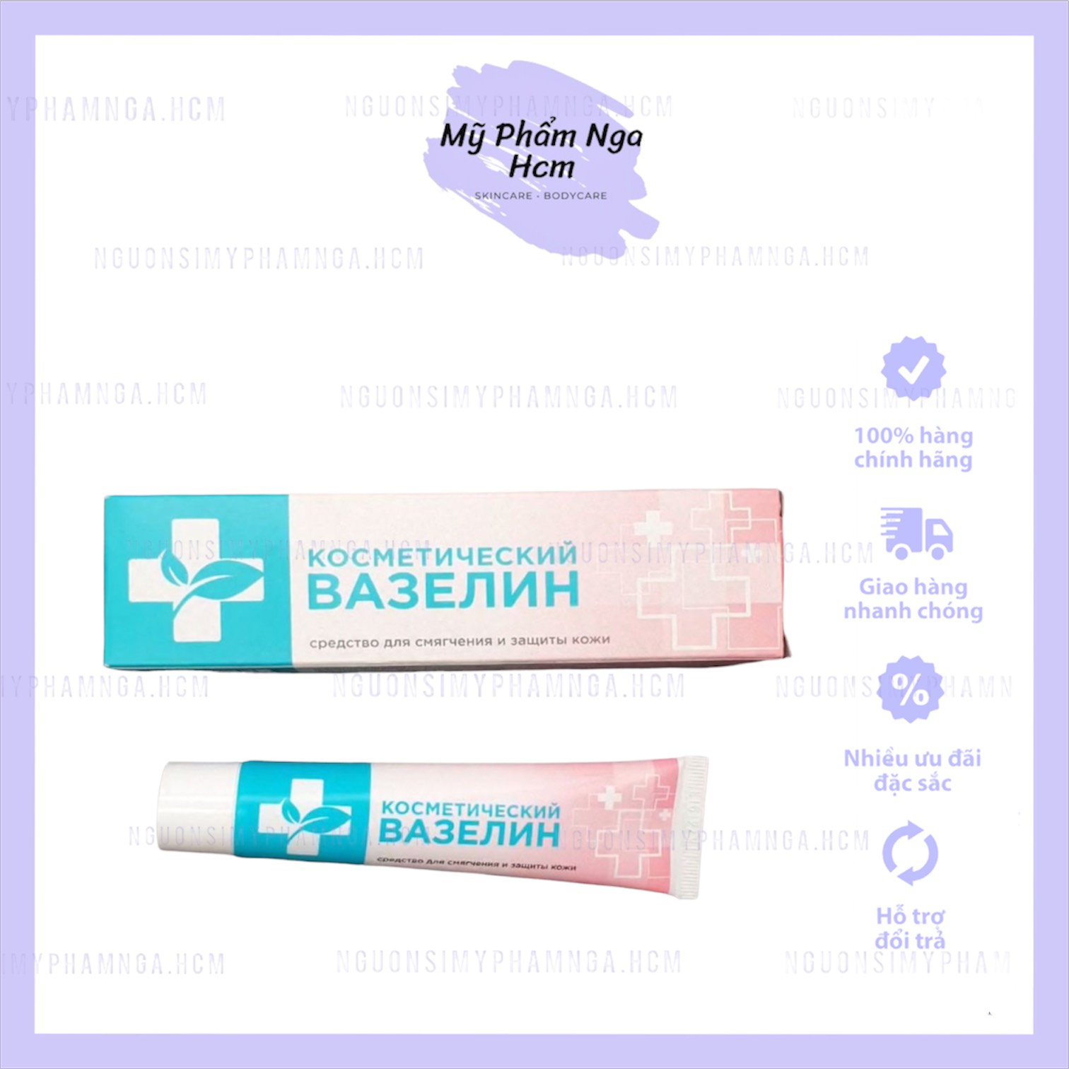 Kem nẻ Vaseline CMO Nga